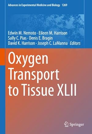 Imagen del vendedor de Oxygen Transport to Tissue XLII a la venta por BuchWeltWeit Ludwig Meier e.K.