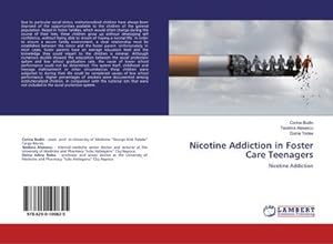Image du vendeur pour Nicotine Addiction in Foster Care Teenagers mis en vente par BuchWeltWeit Ludwig Meier e.K.