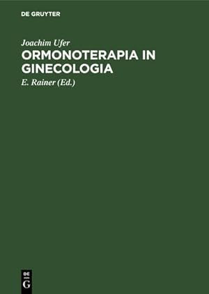 Seller image for Ormonoterapia in ginecologia for sale by BuchWeltWeit Ludwig Meier e.K.