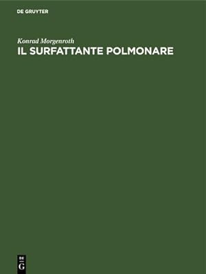 Seller image for Il surfattante polmonare for sale by BuchWeltWeit Ludwig Meier e.K.