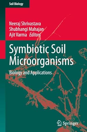 Image du vendeur pour Symbiotic Soil Microorganisms mis en vente par BuchWeltWeit Ludwig Meier e.K.