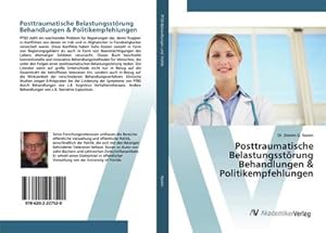 Image du vendeur pour Posttraumatische Belastungsstrung Behandlungen & Politikempfehlungen mis en vente par BuchWeltWeit Ludwig Meier e.K.