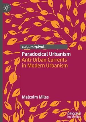 Seller image for Paradoxical Urbanism for sale by BuchWeltWeit Ludwig Meier e.K.