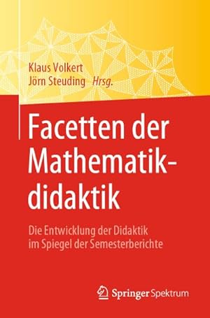 Bild des Verkufers fr Facetten der Mathematikdidaktik zum Verkauf von BuchWeltWeit Ludwig Meier e.K.