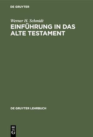 Seller image for Einfhrung in das Alte Testament for sale by BuchWeltWeit Ludwig Meier e.K.