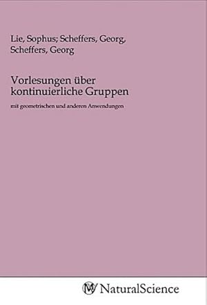 Image du vendeur pour Vorlesungen ber kontinuierliche Gruppen mis en vente par BuchWeltWeit Ludwig Meier e.K.