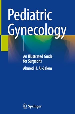 Image du vendeur pour Pediatric Gynecology mis en vente par BuchWeltWeit Ludwig Meier e.K.