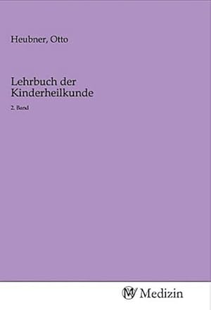 Imagen del vendedor de Lehrbuch der Kinderheilkunde a la venta por BuchWeltWeit Ludwig Meier e.K.