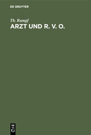 Image du vendeur pour Arzt und R. V. O. mis en vente par BuchWeltWeit Ludwig Meier e.K.