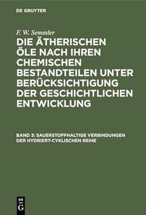 Image du vendeur pour Sauerstoffhaltige Verbindungen der hydriert-cyklischen Reihe mis en vente par BuchWeltWeit Ludwig Meier e.K.