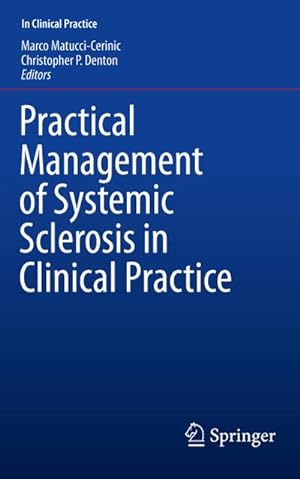 Image du vendeur pour Practical Management of Systemic Sclerosis in Clinical Practice mis en vente par BuchWeltWeit Ludwig Meier e.K.