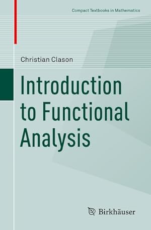 Imagen del vendedor de Introduction to Functional Analysis a la venta por BuchWeltWeit Ludwig Meier e.K.