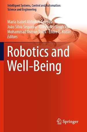 Imagen del vendedor de Robotics and Well-Being a la venta por BuchWeltWeit Ludwig Meier e.K.