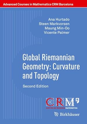 Seller image for Global Riemannian Geometry: Curvature and Topology for sale by BuchWeltWeit Ludwig Meier e.K.
