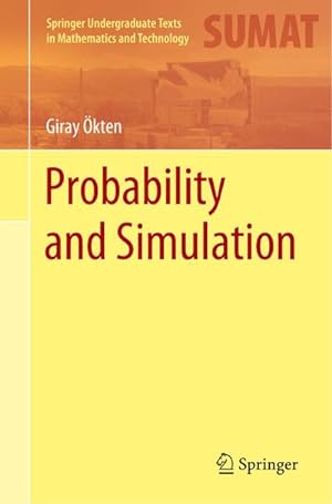 Seller image for Probability and Simulation for sale by BuchWeltWeit Ludwig Meier e.K.