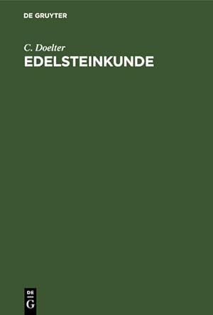 Imagen del vendedor de Edelsteinkunde a la venta por BuchWeltWeit Ludwig Meier e.K.