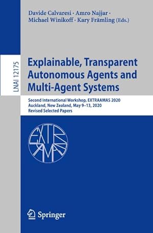 Immagine del venditore per Explainable, Transparent Autonomous Agents and Multi-Agent Systems venduto da BuchWeltWeit Ludwig Meier e.K.