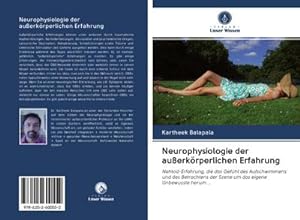Image du vendeur pour Neurophysiologie der auerkrperlichen Erfahrung mis en vente par BuchWeltWeit Ludwig Meier e.K.