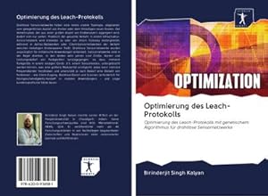 Seller image for Optimierung des Leach-Protokolls for sale by BuchWeltWeit Ludwig Meier e.K.