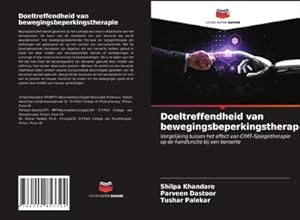 Seller image for Doeltreffendheid van bewegingsbeperkingstherapie for sale by BuchWeltWeit Ludwig Meier e.K.