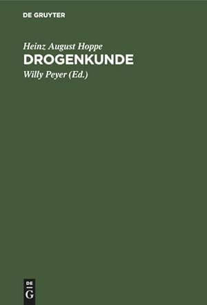 Imagen del vendedor de Drogenkunde a la venta por BuchWeltWeit Ludwig Meier e.K.