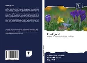 Imagen del vendedor de Rood goud a la venta por BuchWeltWeit Ludwig Meier e.K.