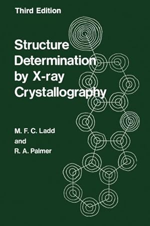 Seller image for Structure Determination by X-ray Crystallography for sale by BuchWeltWeit Ludwig Meier e.K.