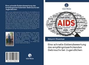 Seller image for Eine schnelle Evidenzbewertung des empfngnisverhtenden Gebrauchs bei Jugendlichen for sale by BuchWeltWeit Ludwig Meier e.K.