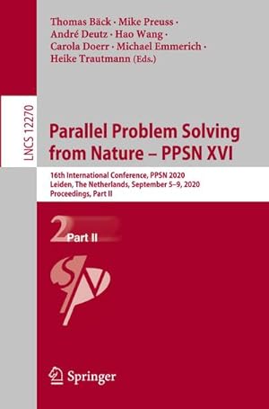 Seller image for Parallel Problem Solving from Nature  PPSN XVI for sale by BuchWeltWeit Ludwig Meier e.K.
