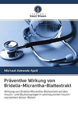 Image du vendeur pour Prventive Wirkung von Bridelia-Micrantha-Blattextrakt mis en vente par BuchWeltWeit Ludwig Meier e.K.