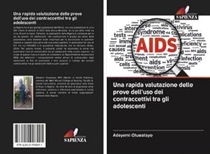 Seller image for Una rapida valutazione delle prove dell'uso dei contraccettivi tra gli adolescenti for sale by BuchWeltWeit Ludwig Meier e.K.