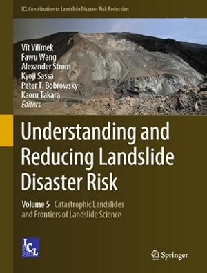 Immagine del venditore per Understanding and Reducing Landslide Disaster Risk venduto da BuchWeltWeit Ludwig Meier e.K.