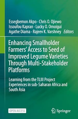 Image du vendeur pour Enhancing Smallholder Farmers' Access to Seed of Improved Legume Varieties Through Multi-stakeholder Platforms mis en vente par BuchWeltWeit Ludwig Meier e.K.