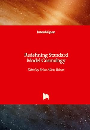 Image du vendeur pour Redefining Standard Model Cosmology mis en vente par BuchWeltWeit Ludwig Meier e.K.