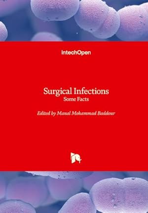 Bild des Verk�ufers f�r Surgical Infections zum Verkauf von BuchWeltWeit Ludwig Meier e.K.