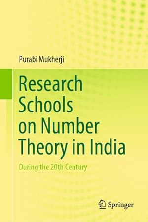 Image du vendeur pour Research Schools on Number Theory in India mis en vente par BuchWeltWeit Ludwig Meier e.K.