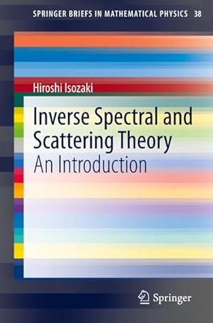 Seller image for Inverse Spectral and Scattering Theory for sale by BuchWeltWeit Ludwig Meier e.K.