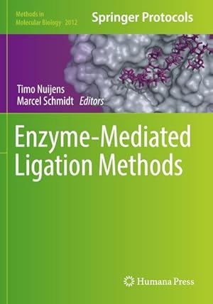 Image du vendeur pour Enzyme-Mediated Ligation Methods mis en vente par BuchWeltWeit Ludwig Meier e.K.