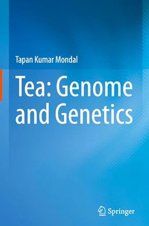 Imagen del vendedor de Tea: Genome and Genetics a la venta por BuchWeltWeit Ludwig Meier e.K.