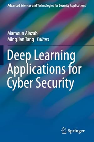 Immagine del venditore per Deep Learning Applications for Cyber Security venduto da BuchWeltWeit Ludwig Meier e.K.