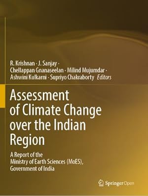 Imagen del vendedor de Assessment of Climate Change over the Indian Region a la venta por BuchWeltWeit Ludwig Meier e.K.