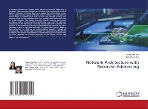 Seller image for Network Architecture with Recursive Addressing for sale by BuchWeltWeit Ludwig Meier e.K.