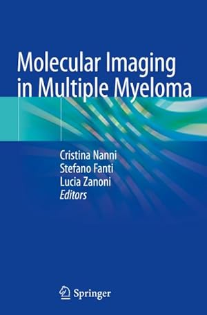 Immagine del venditore per Molecular Imaging in Multiple Myeloma venduto da BuchWeltWeit Ludwig Meier e.K.