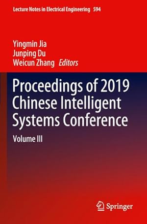 Immagine del venditore per Proceedings of 2019 Chinese Intelligent Systems Conference venduto da BuchWeltWeit Ludwig Meier e.K.