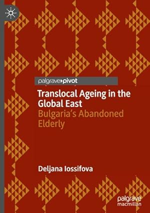 Imagen del vendedor de Translocal Ageing in the Global East a la venta por BuchWeltWeit Ludwig Meier e.K.