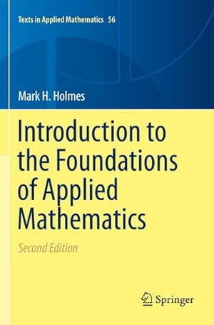 Seller image for Introduction to the Foundations of Applied Mathematics for sale by BuchWeltWeit Ludwig Meier e.K.