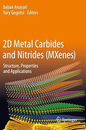 Immagine del venditore per 2D Metal Carbides and Nitrides (MXenes) venduto da BuchWeltWeit Ludwig Meier e.K.