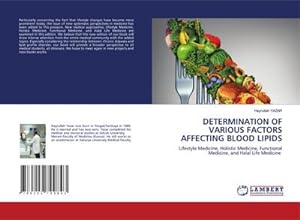 Seller image for DETERMINATION OF VARIOUS FACTORS AFFECTING BLOOD LIPIDS for sale by BuchWeltWeit Ludwig Meier e.K.