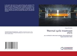 Bild des Verkufers fr Thermal cyclic treatment (TCT) zum Verkauf von BuchWeltWeit Ludwig Meier e.K.