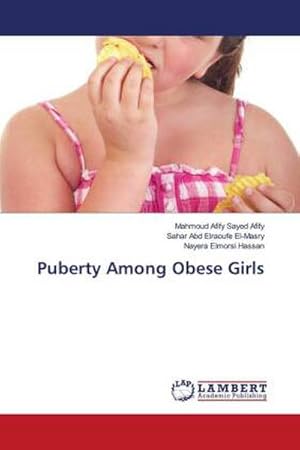 Seller image for Puberty Among Obese Girls for sale by BuchWeltWeit Ludwig Meier e.K.